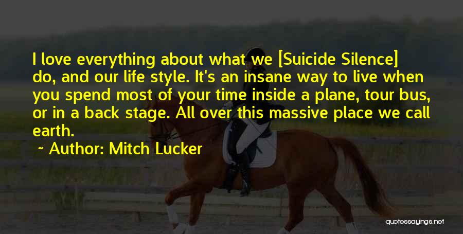 Suicide Over Love Quotes By Mitch Lucker