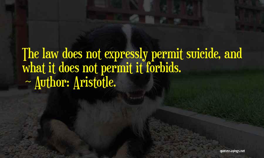 Suicide Quotes By Aristotle.