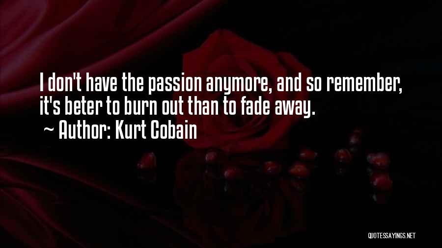 Suicide Quotes By Kurt Cobain