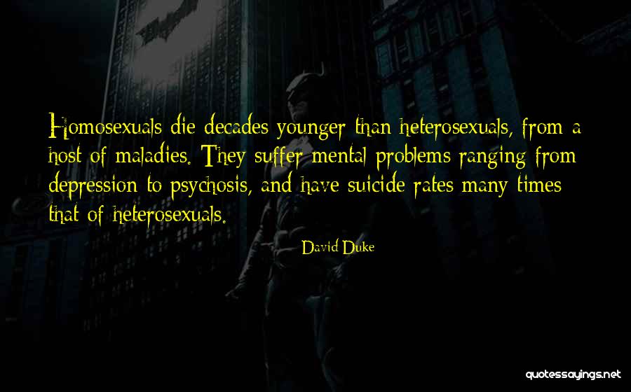 Suicide Rates Quotes By David Duke Suicide Rates Quotes By David Duke