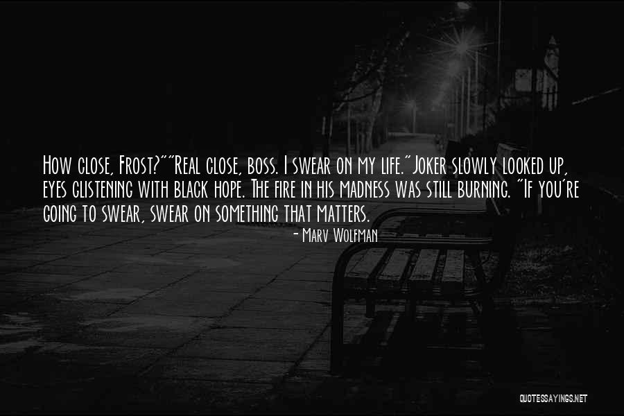 Suicide Squad Joker Quotes By Marv Wolfman Suicide Squad Joker Quotes By Marv Wolfman