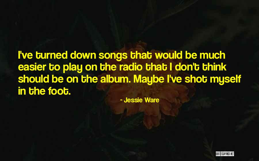 Suikerbrood Quotes By Jessie Ware Suikerbrood Quotes By Jessie Ware