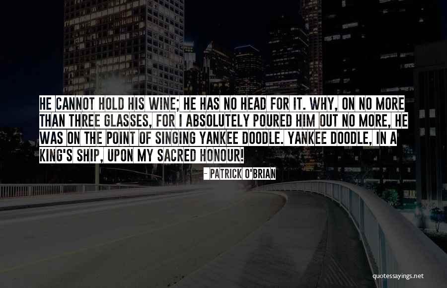 Suikerspin Maken Quotes By Patrick O'Brian Suikerspin Maken Quotes By Patrick O'Brian