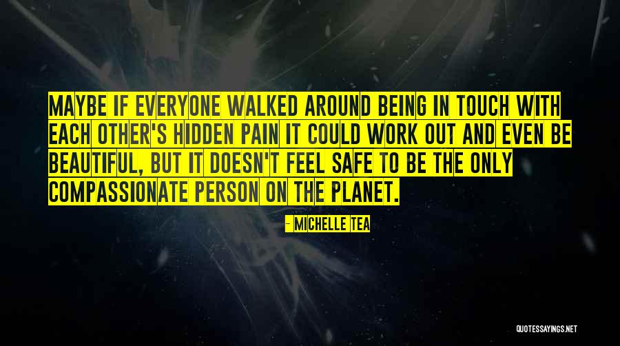 Suilad Quotes By Michelle Tea Suilad Quotes By Michelle Tea
