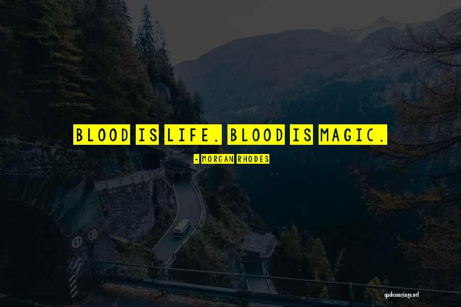 Suilad Quotes By Morgan Rhodes
