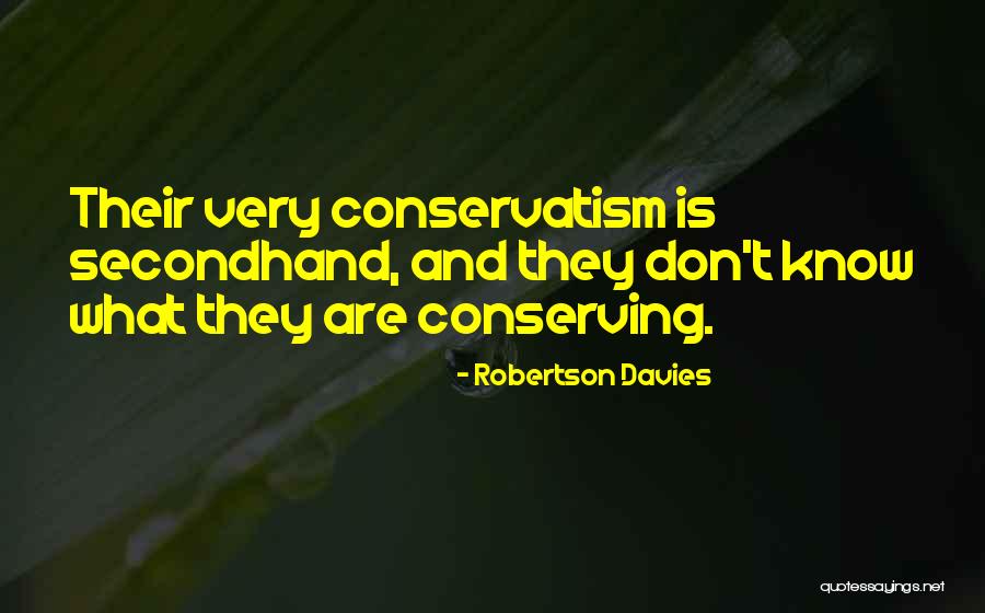 Suilma Aali Quotes By Robertson Davies Suilma Aali Quotes By Robertson Davies