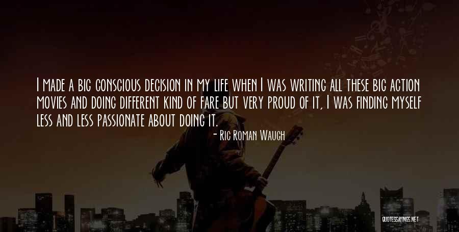 Suisaid Quotes By Ric Roman Waugh Suisaid Quotes By Ric Roman Waugh
