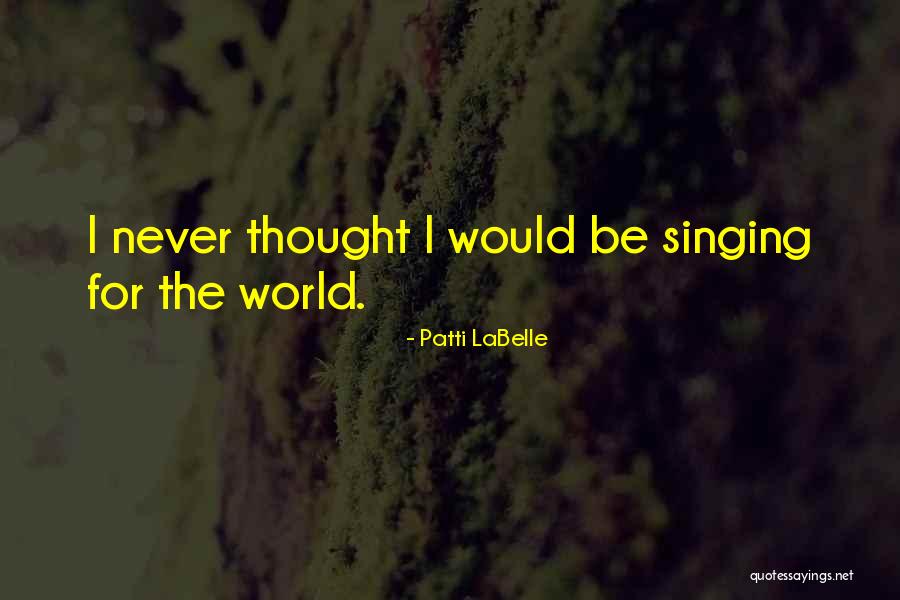 Suishou No Yu Quotes By Patti LaBelle Suishou No Yu Quotes By Patti LaBelle