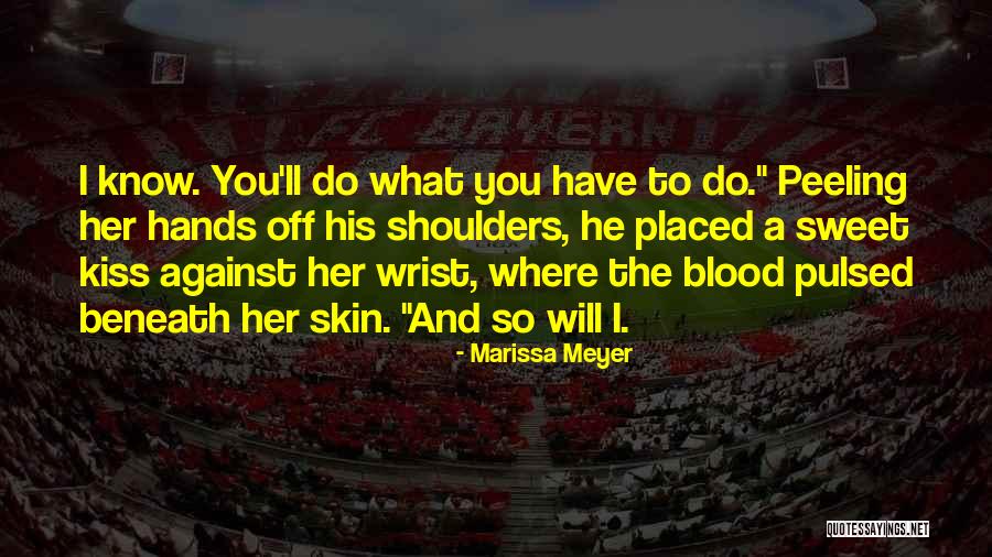 Suissa Pais Quotes By Marissa Meyer Suissa Pais Quotes By Marissa Meyer