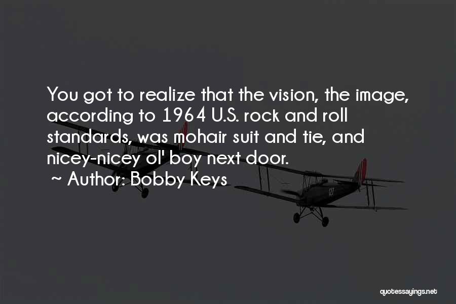 Suit And Tie Quotes By Bobby Keys