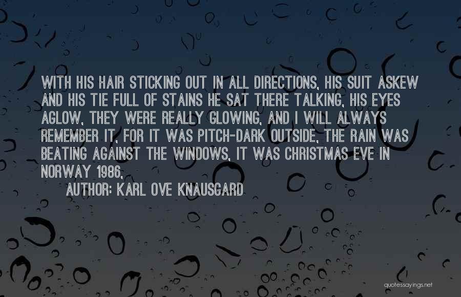 Suit And Tie Quotes By Karl Ove Knausgard