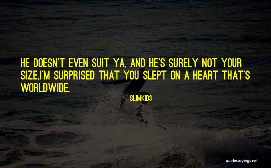 Suit On Quotes By Slimkid3 Suit On Quotes By Slimkid3