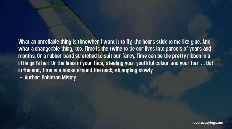 Suit & Tie Quotes By Rohinton Mistry