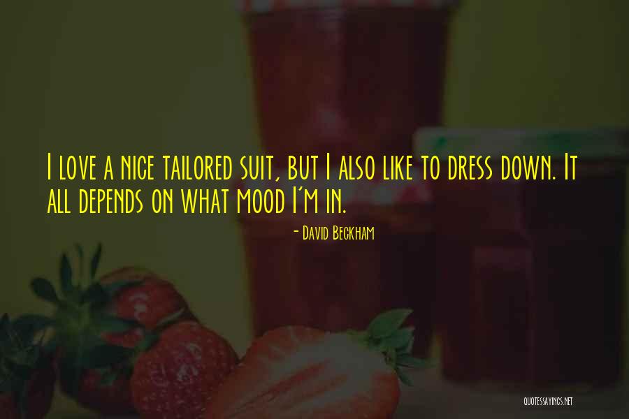 Suit To Quotes By David Beckham Suit To Quotes By David Beckham