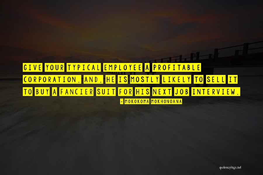 Suit To Quotes By Mokokoma Mokhonoana Suit To Quotes By Mokokoma Mokhonoana
