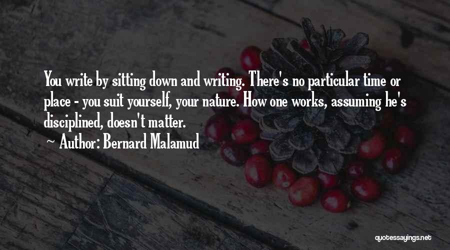 Suit Yourself Quotes By Bernard Malamud