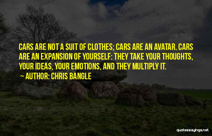 Suit Yourself Quotes By Chris Bangle