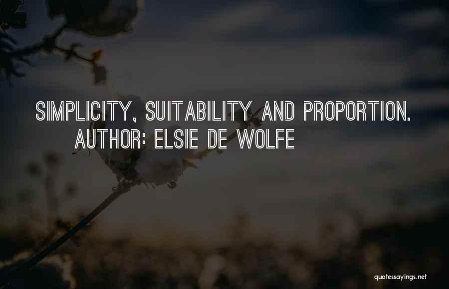 Suitability Quotes By Elsie De Wolfe