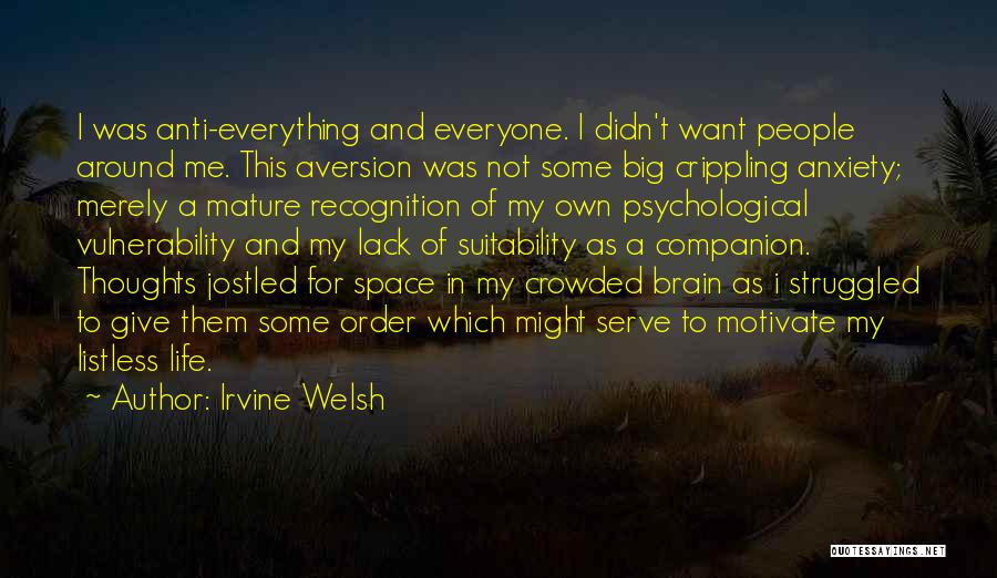 Suitability Quotes By Irvine Welsh