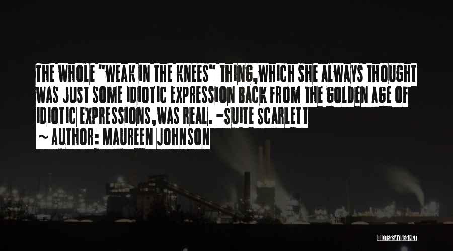 Suite Scarlett Quotes By Maureen Johnson