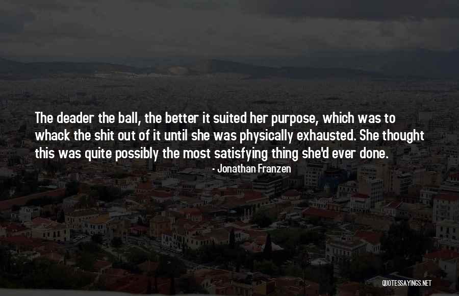 Suited Quotes By Jonathan Franzen Suited Quotes By Jonathan Franzen