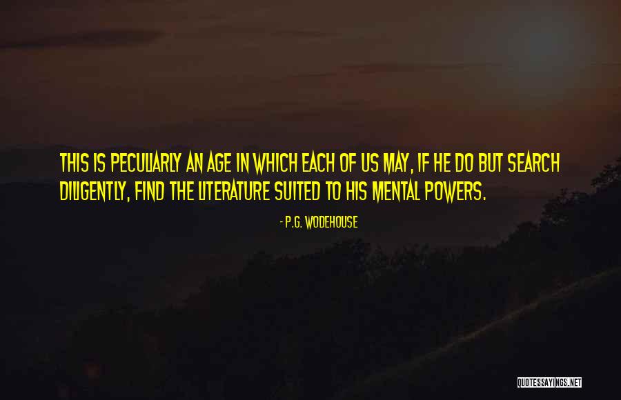 Suited Quotes By P.G. Wodehouse Suited Quotes By P.G. Wodehouse