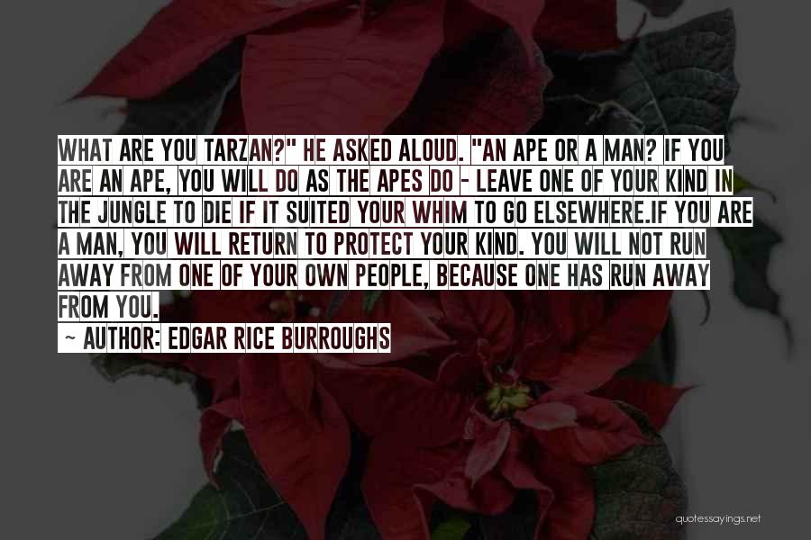 Suited Up Man Quotes By Edgar Rice Burroughs