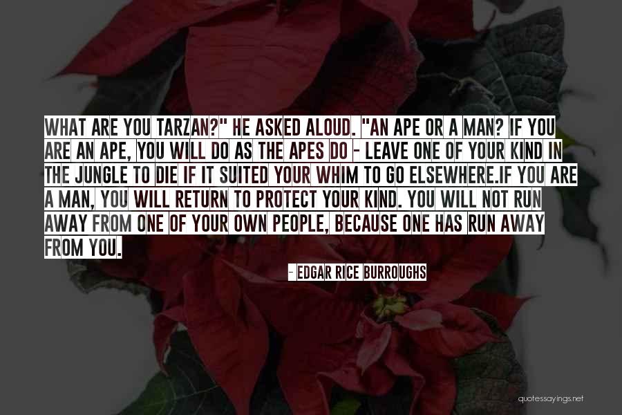 Suited Up Man Quotes By Edgar Rice Burroughs Suited Up Man Quotes By Edgar Rice Burroughs