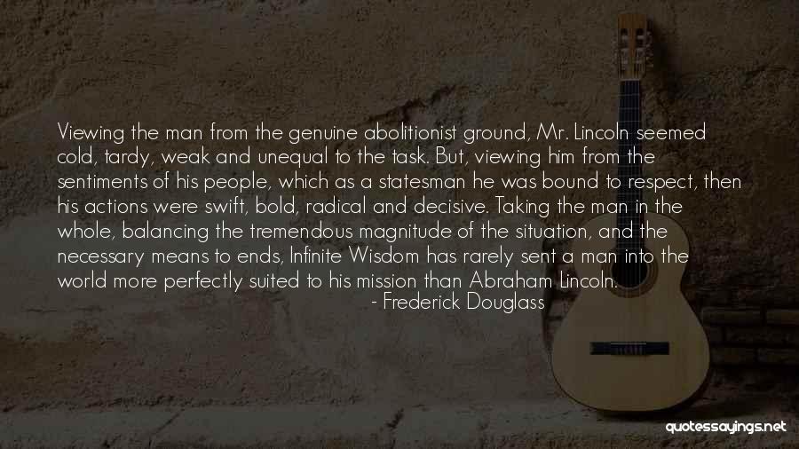 Suited Up Man Quotes By Frederick Douglass Suited Up Man Quotes By Frederick Douglass