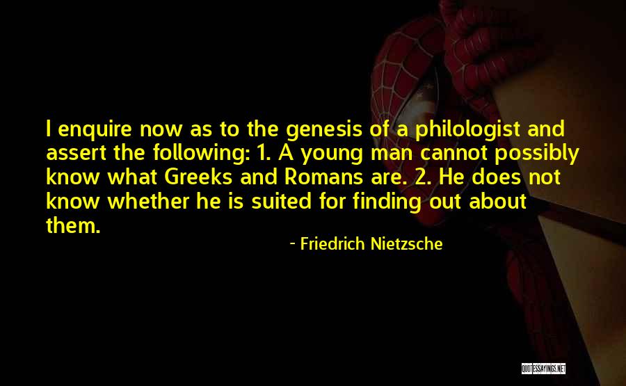 Suited Up Man Quotes By Friedrich Nietzsche