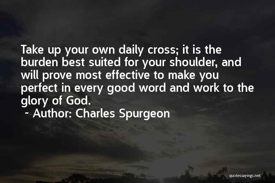 Suited Up Quotes By Charles Spurgeon