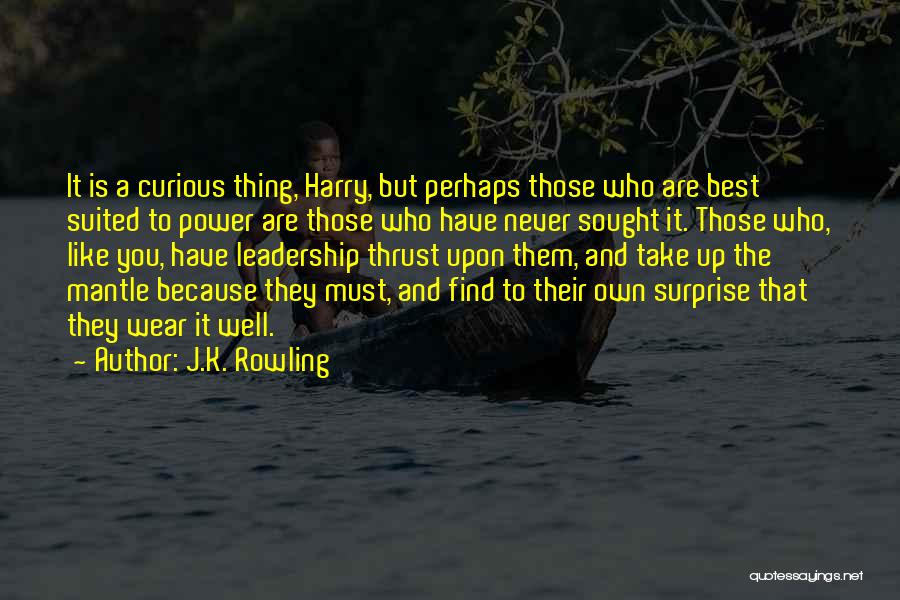 Suited Up Quotes By J.K. Rowling