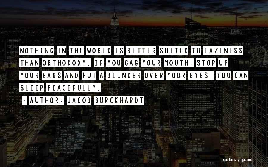 Suited Up Quotes By Jacob Burckhardt