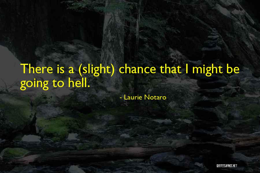 Suiters Distinctive Clothiers Quotes By Laurie Notaro Suiters Distinctive Clothiers Quotes By Laurie Notaro