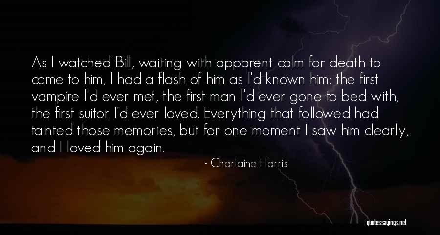 Suitor Quotes By Charlaine Harris