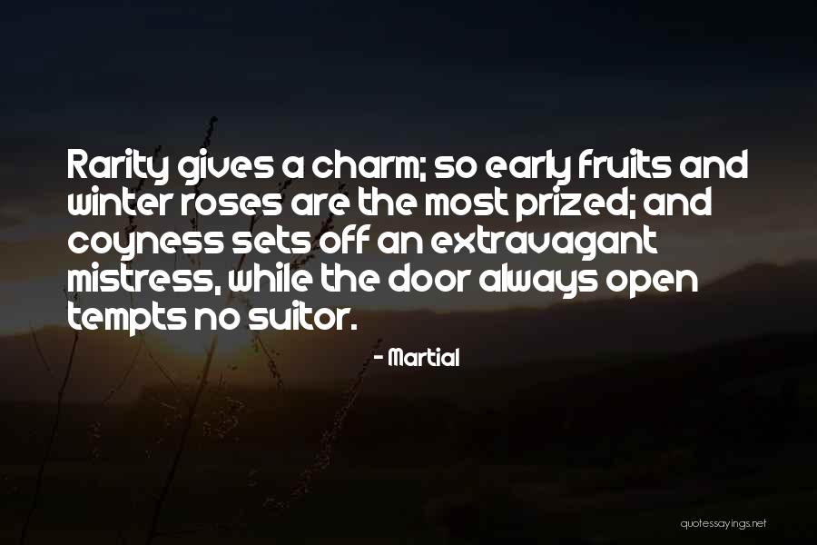 Suitor Quotes By Martial