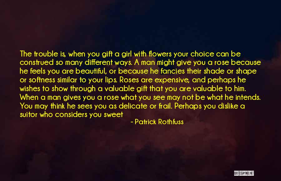 Suitor Quotes By Patrick Rothfuss Suitor Quotes By Patrick Rothfuss