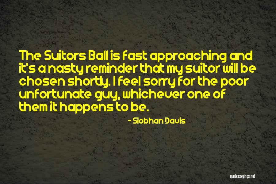 Suitor Quotes By Siobhan Davis