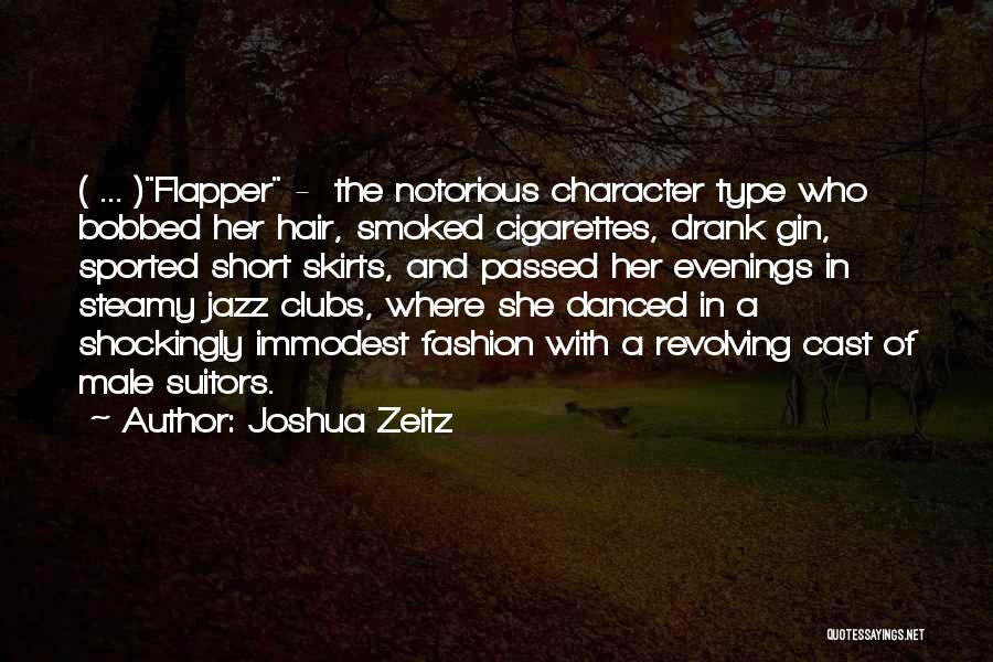 Suitors Quotes By Joshua Zeitz