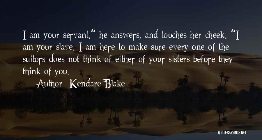 Suitors Quotes By Kendare Blake