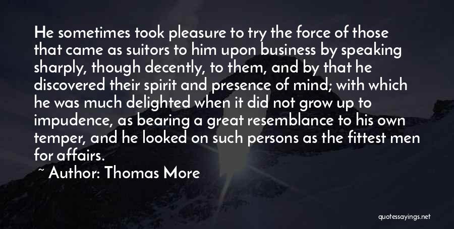 Suitors Quotes By Thomas More