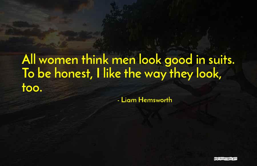 Suits All In Quotes By Liam Hemsworth