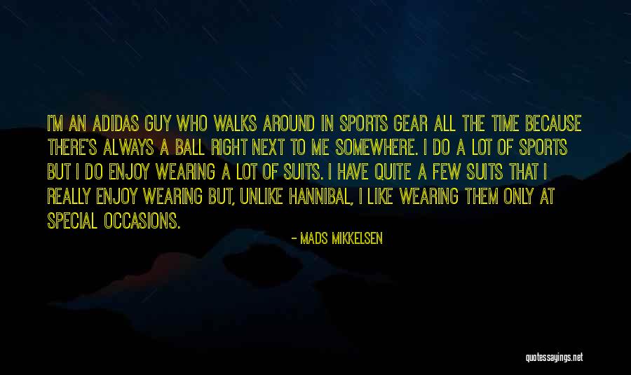 Suits All In Quotes By Mads Mikkelsen Suits All In Quotes By Mads Mikkelsen
