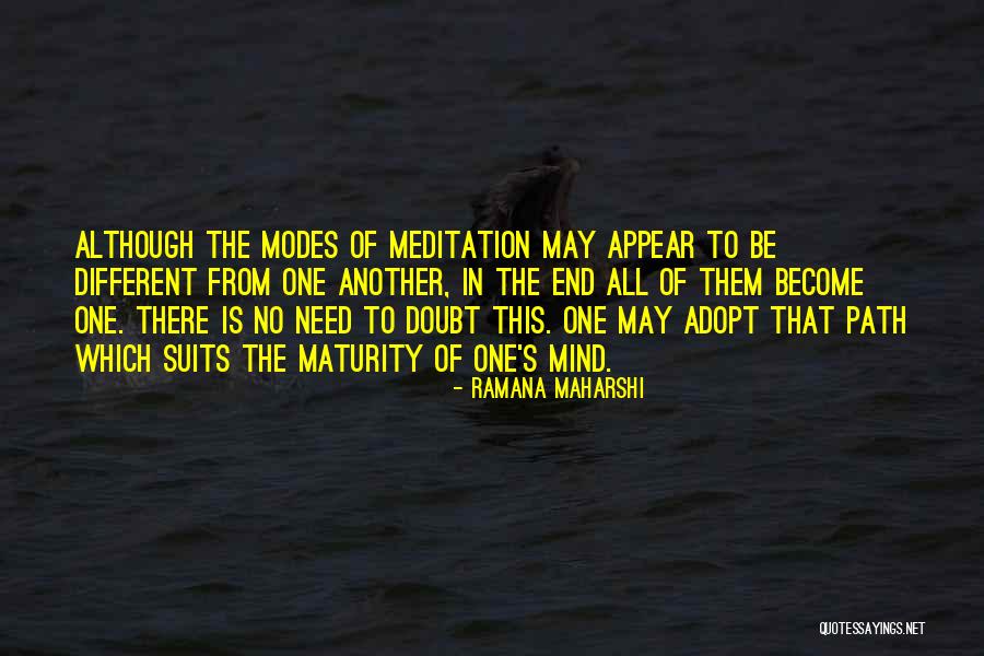 Suits All In Quotes By Ramana Maharshi