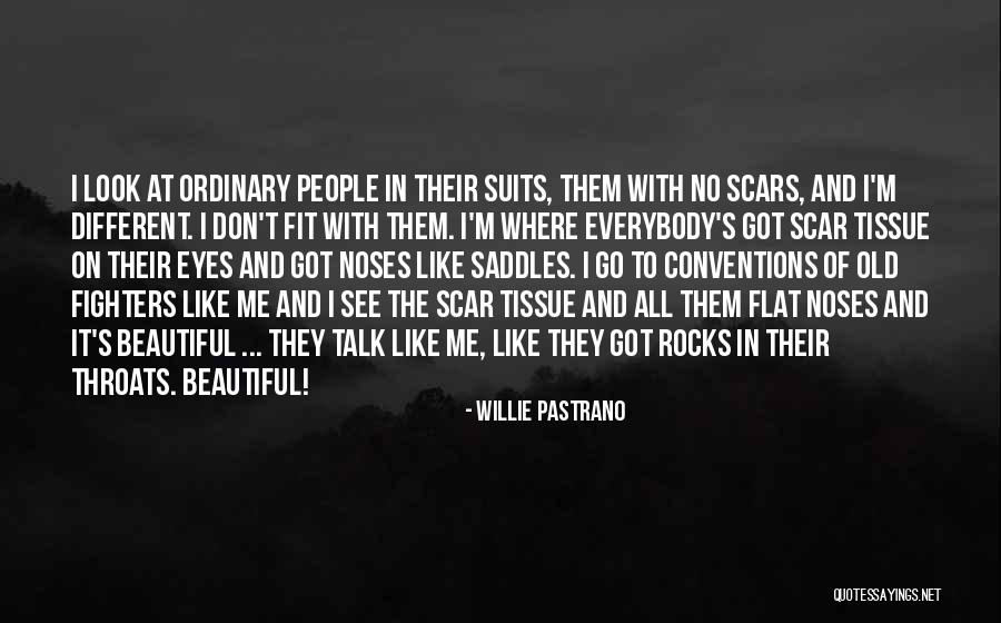 Suits All In Quotes By Willie Pastrano