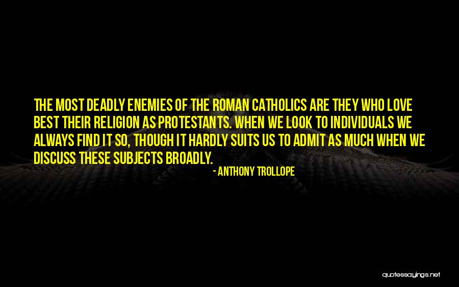 Suits Best Quotes By Anthony Trollope Suits Best Quotes By Anthony Trollope
