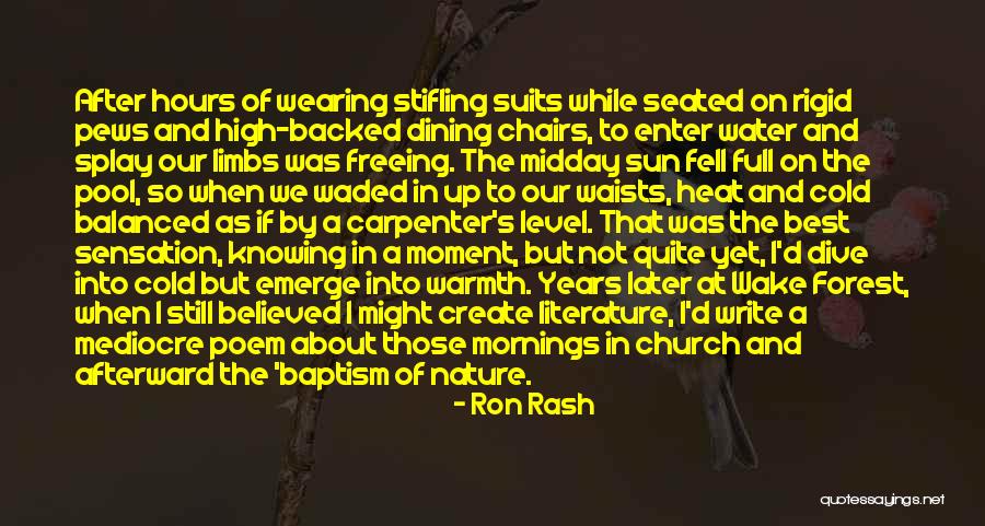 Suits Best Quotes By Ron Rash Suits Best Quotes By Ron Rash
