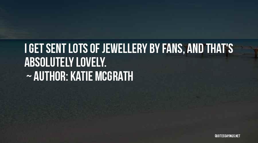 Suits Heartburn Quotes By Katie McGrath