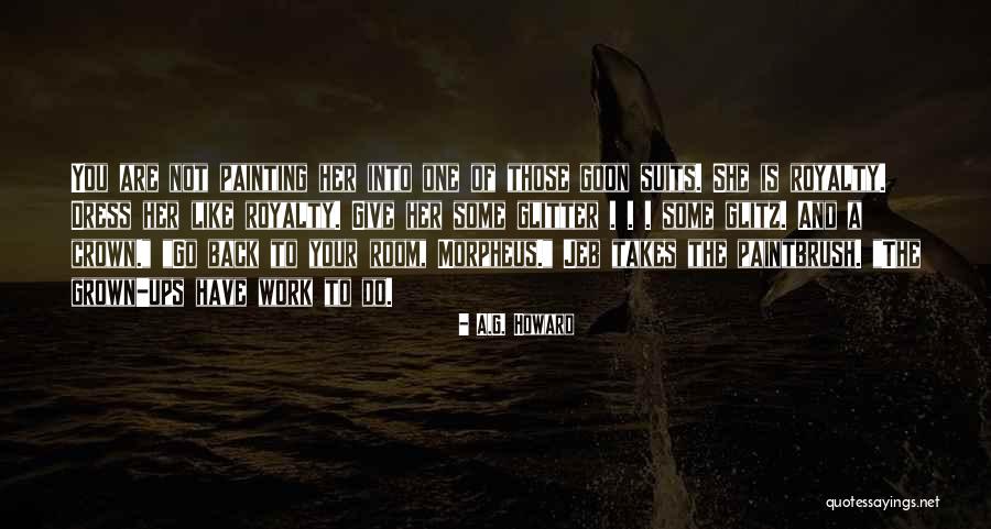 Suits You Quotes By A.G. Howard Suits You Quotes By A.G. Howard