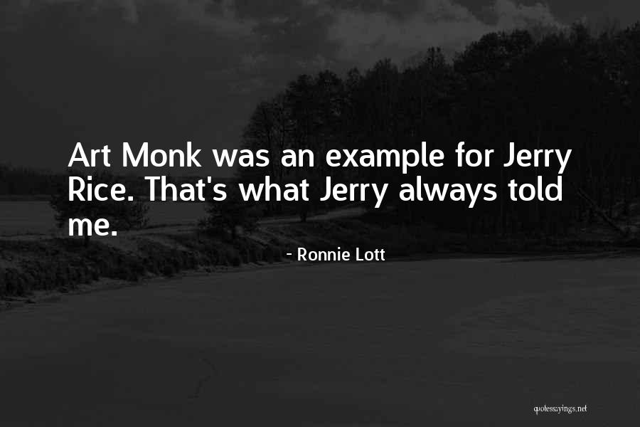 Suitsutuskast Quotes By Ronnie Lott Suitsutuskast Quotes By Ronnie Lott